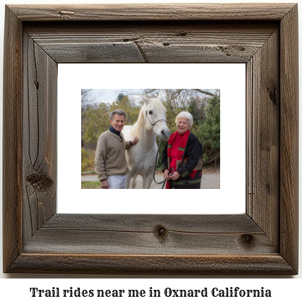 trail rides near me in Oxnard, California